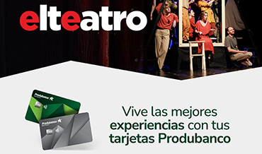 el teatro produbanco 111225 p